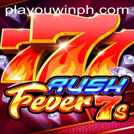 RushFever7s: Unveiling the Exciting World of PlaYouWin's Latest Gaming Sensation